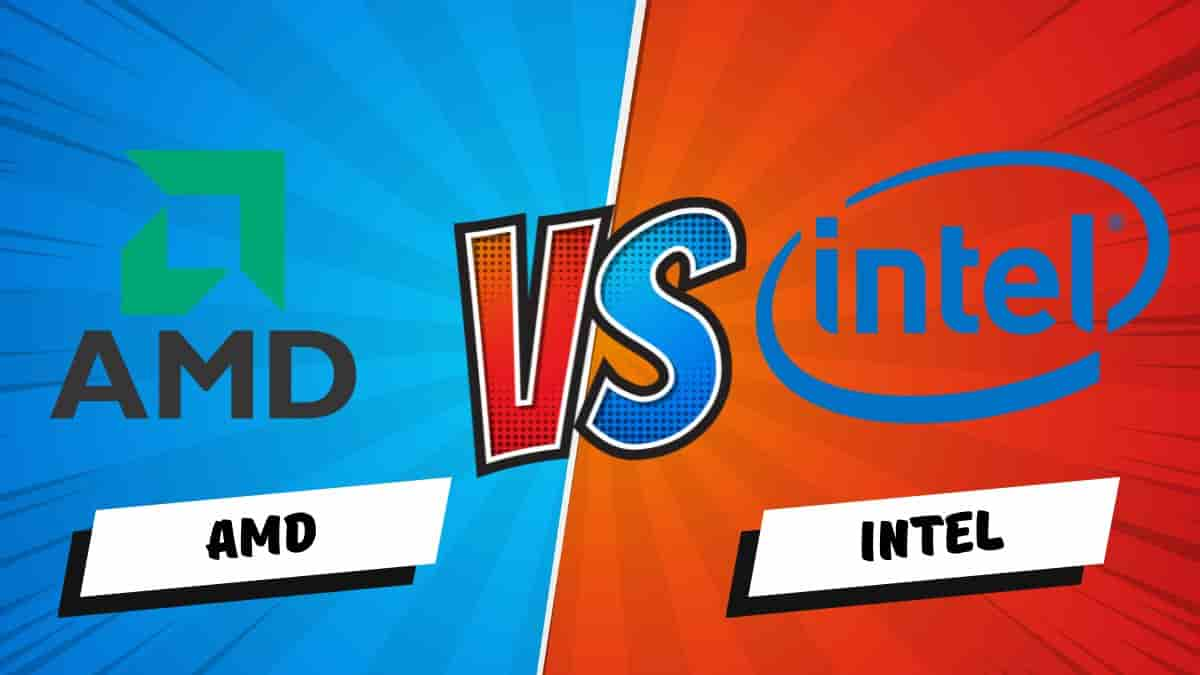 Intel Vs. AMD